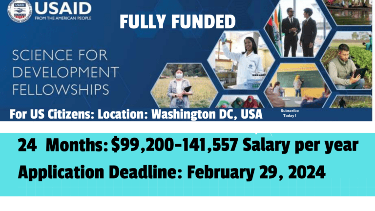 #10.  USAID Science for Development Fellowship 2024-FULLY FUNDED:Washington DC, USA