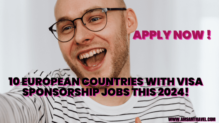 #9.  APPLY: 10 European Countries with visa sponsorship jobs in 2024!